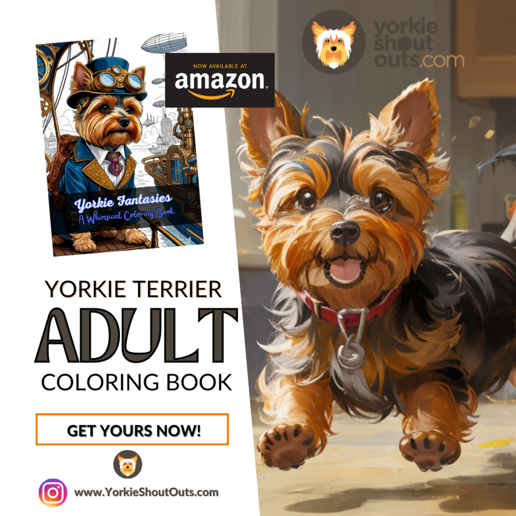 Yorkie Fantasies: A Whimsical Coloring Journey: A Magical Yorkie Terrier Coloring Book for Adults & Dog Lovers